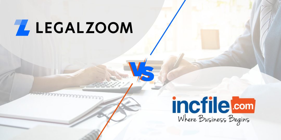 Legalzoom vs IncFile (2024): Read This Before and Choose Right
